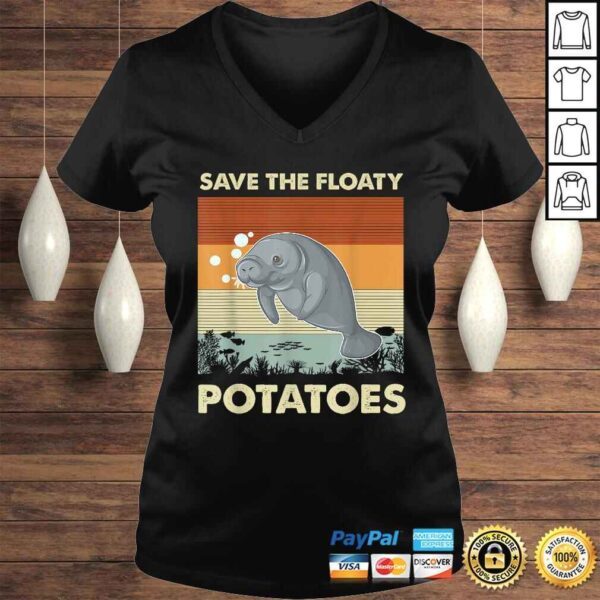 Save The Floaty PotatoesVintage Retro Save The ManaShirt - Image 2