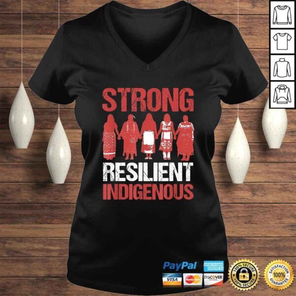 Strong Resilient Indigenous Native American Saying Tee Shirt - Image 2