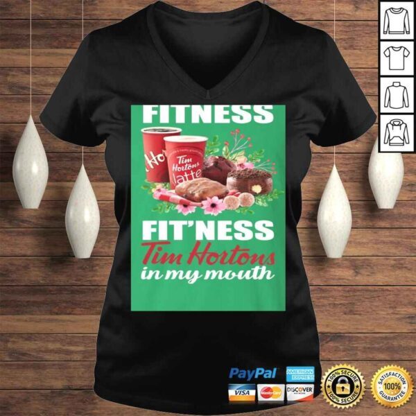 TeeKool I'm Into Fitness Fit'ness Tim Hortons in My Mouth Tee Shirt - Image 2