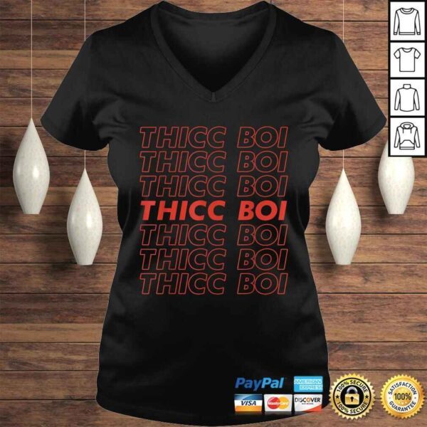 Thicc Boi Thick Boy Funny Dank Meme Gifts For Men Sarcastic TShirt - Image 2