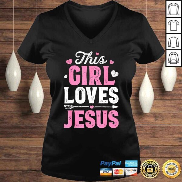 This Girl Loves Jesus Shirt Christian Women Faith Tee T-Shirt - Image 2