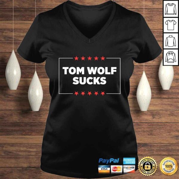 Tom Wolf Sucks Gift TShirt - Image 2