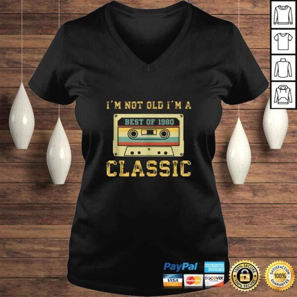 Vintage Cassette I'm Not Old I'm A Classic 1980 39th TShirt - Image 2