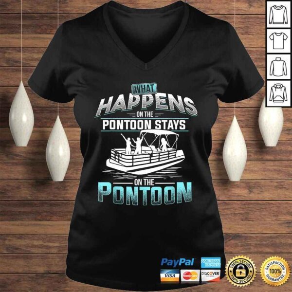 What Happens on the Pontoon Stays on the Pontoon Gift TShirt - Image 2