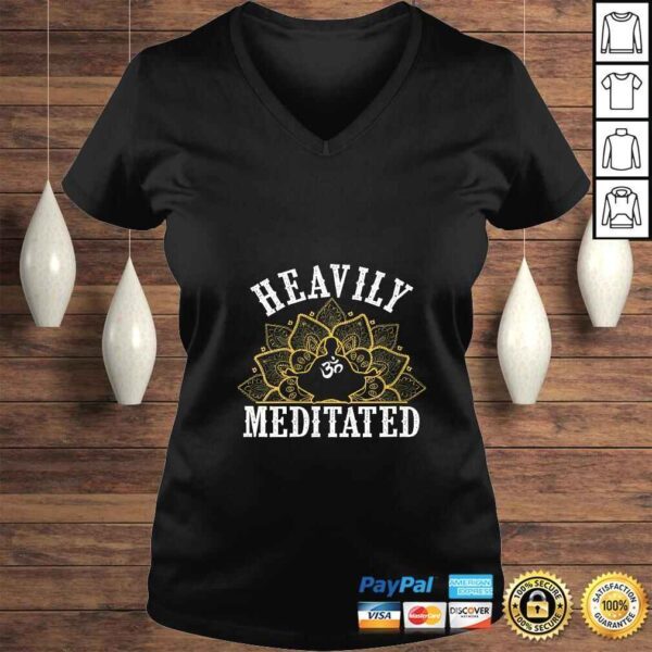 Womens Funny Heavily Meditated Meditation Yoga TShirt - Image 2