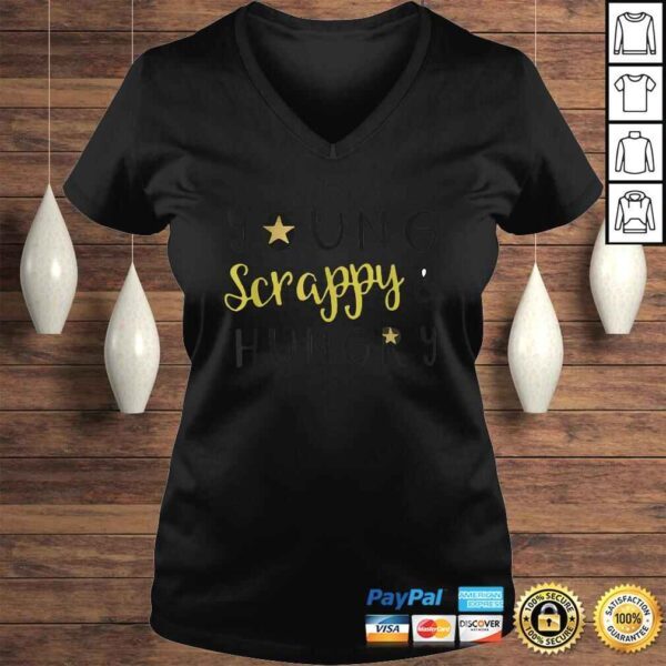 Young Scrappy & Hungry TShirt - Image 2