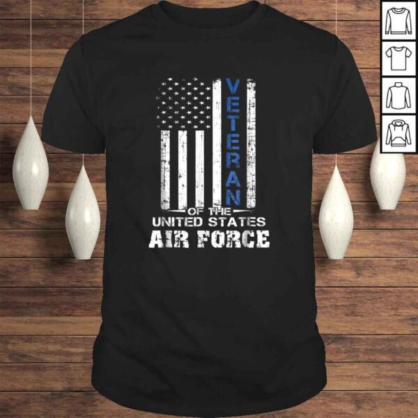 Veteran of the United States US Air Force Shirt USAF