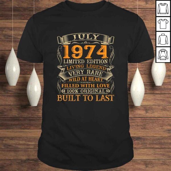 Vintage July 1974 Shirt 46 Years Old 46th Birthday Shirt