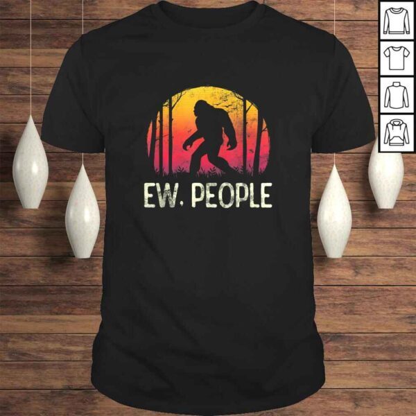 Vintage Retro Ew People Bigfoot Shirt Funny Sasquatch Gift