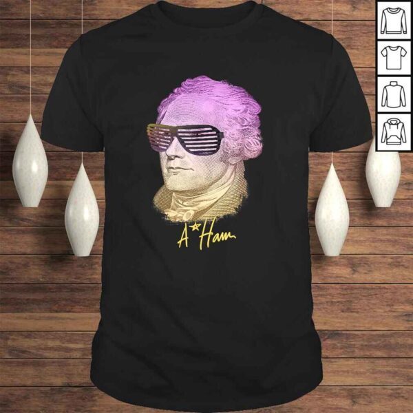 Vintage perfect gift A Ham Alexander Hamilton T-shirt