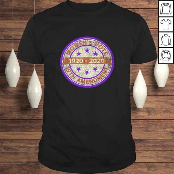 Votes For Women Right To Vote Suffrage 2020 Gift Centennial TShirt