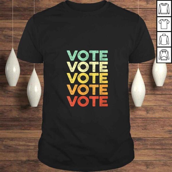 Womens Vote Shirt Women Men Retro Vintage Election 2020 Voter Gift TShirt