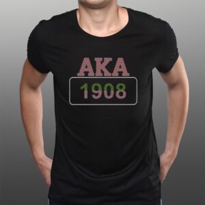 Aka 1908 Teacher Takes Sorority T-Shirts