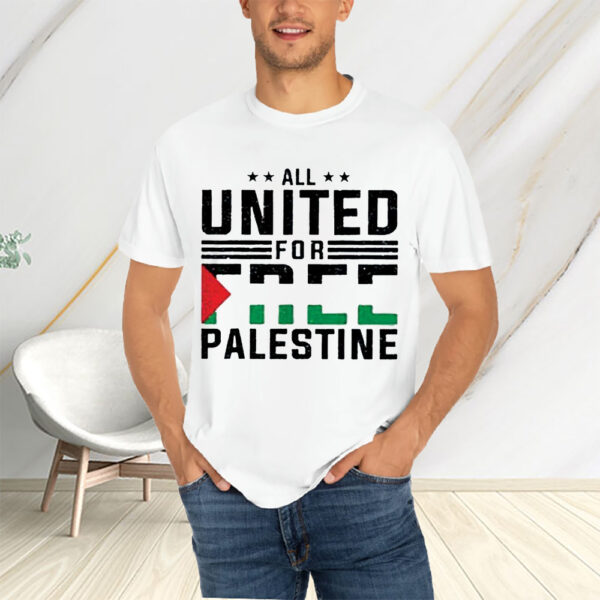 All United For Free Palestine T-Shirtt