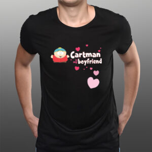 Cartman Is My Boyfriend T-Shirts