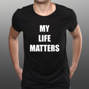 Cashstar My Life Matters t-shirtt