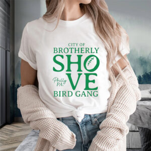 City Of Brotherly Shove Football Bird Gang T-Shirts