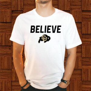 Coach Prime Believe Colorado Shirts