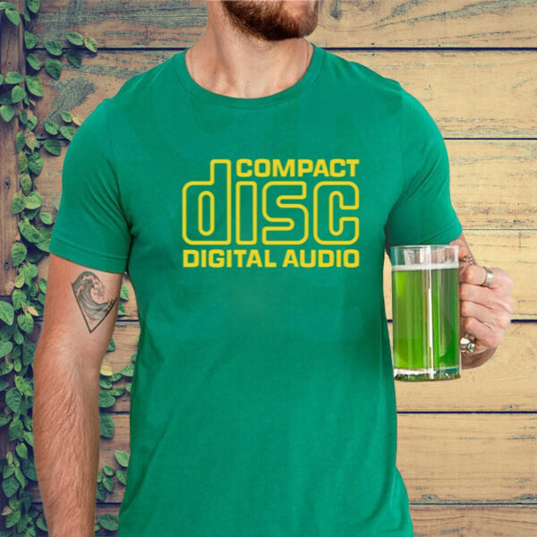 Compact Disc Digital Audio Shirts