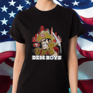 Dem Boys San Francisco 49ers Shirt