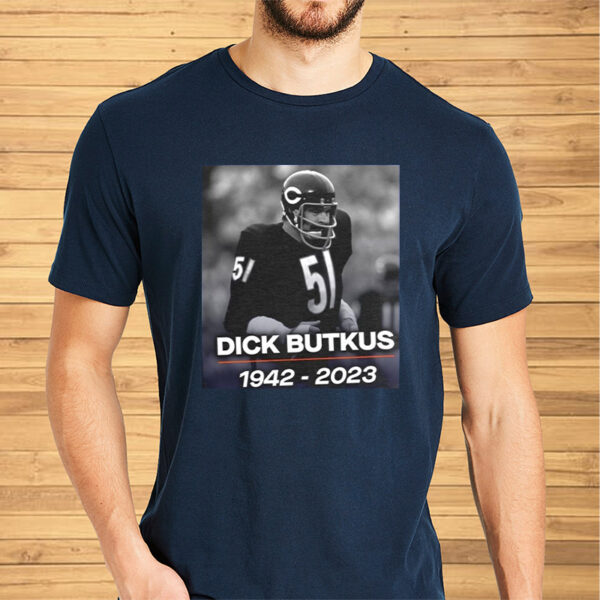 Dick Butkus Memorial Shirt Bears Legend NFL Hall Of Fame Sweat Shirt