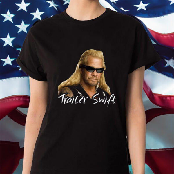 Dog Bounty Hunter Trailer Swift Shirt