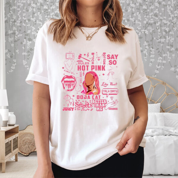 Doja Cat Hot Pink Street Better Than Me Shirt