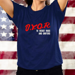 Dyor To Resist Rugs And Grifters T-Shirts