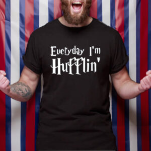 Everyday Im Hufflin LMFAO T-Shirt