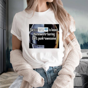 Facts Wii Is Best Homework Boring Daft Punk T-Shirts