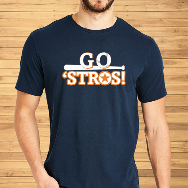 Go Stros Postseason Playoffs 2023 Shirts