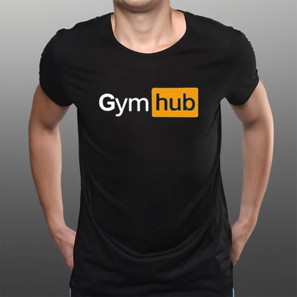 Gym Hub Porn Hub T-Shirtt