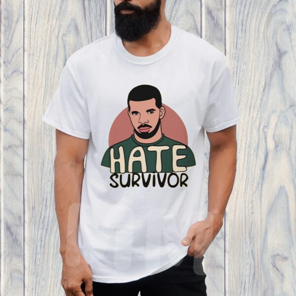 Hate Survivor Hoodie Drake OVO Sweat T-Shirt