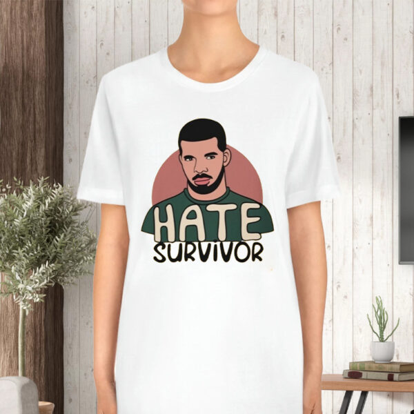 Hate Survivor Hoodie Drake OVO Sweat TShirt