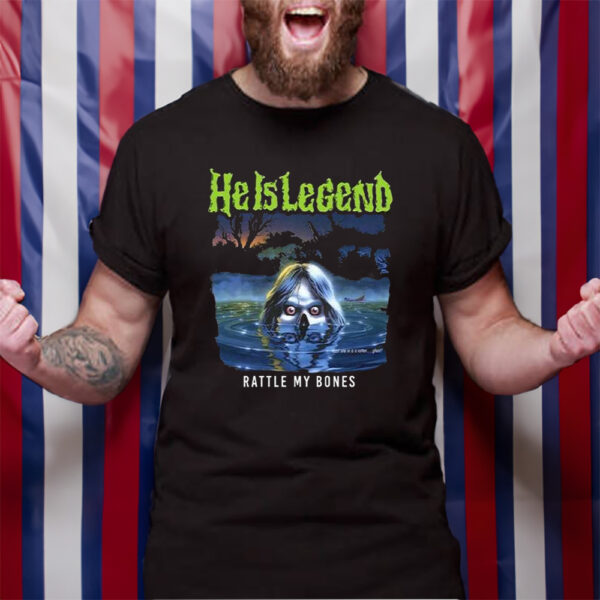 He Is Legend Rattle My Bones TShirt