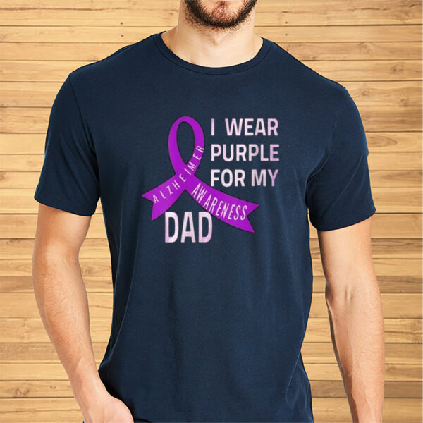 I Wear Purple For My Dad Shirts