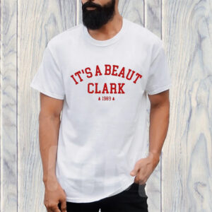 It’s A Beaut Clark Christmas Sweat T-Shirt