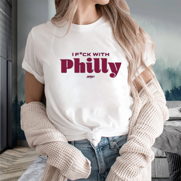 Jomboymedia I Fuck With Philly T-Shirts