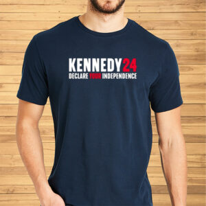 Kennedy 24 Declare Your Independence Shirts