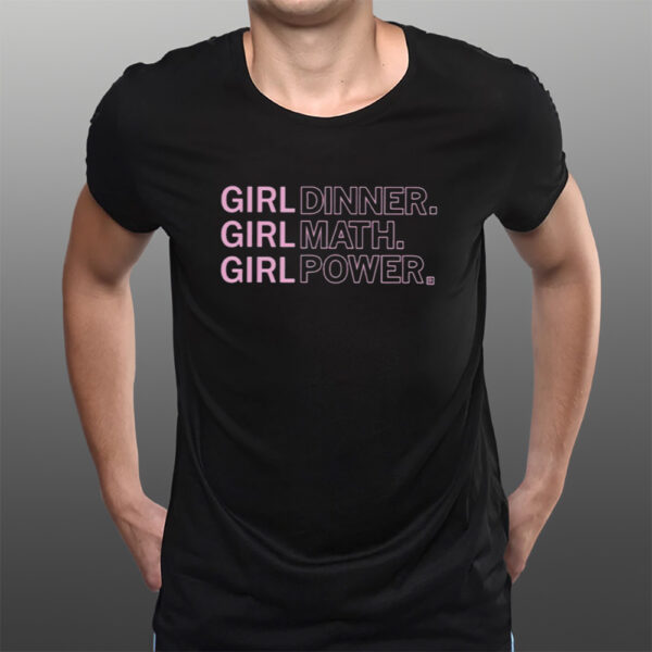 Raygunsite Girl Dinner Math Power T-Shirtt