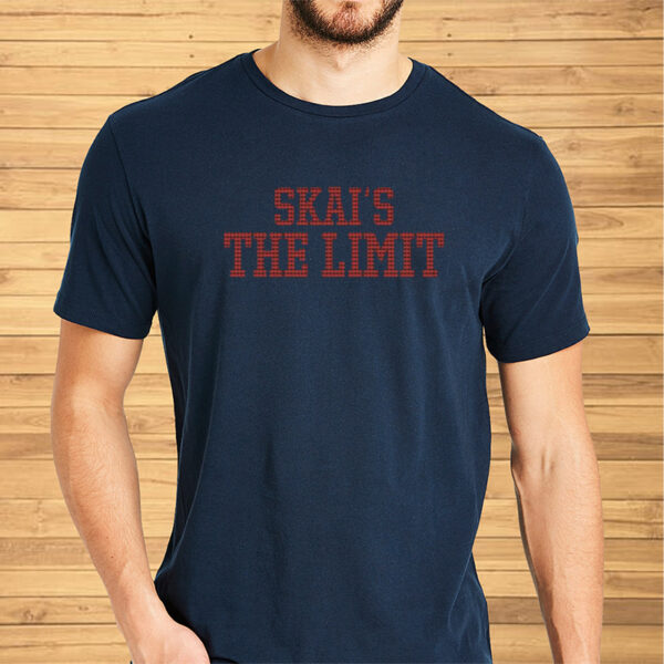 Skai’S The Limit Shirts