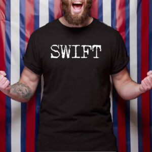 Steve Alittlegauche13 Swift TShirt