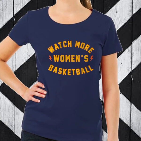 Watch More Women's Basketball Golden State Edition TShirt