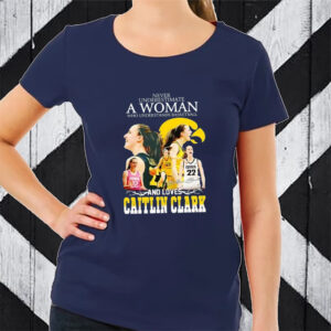 2023 Never Underestimate A Woman Who Understands Basketball And Loves Caitlin Clark TShirt