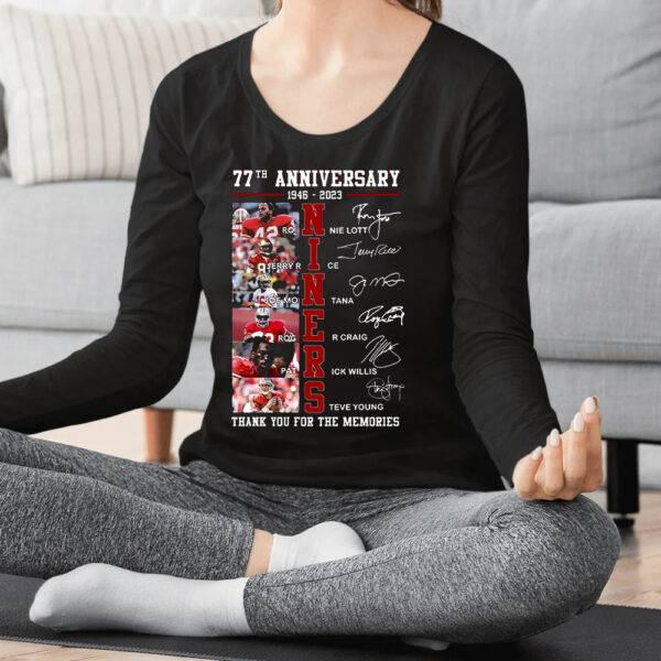 77th Anniversary 1946 – 2023 Niners Thank You For The Memories Shirt