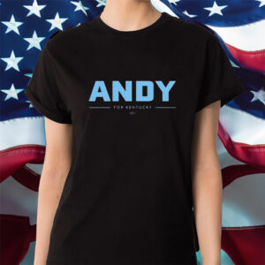 Andy For Kentucky Shirt