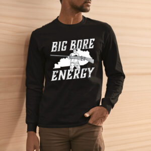 Big Bore Energy Shirt