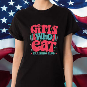 Girls Who Eat Training Club Barbell Fitness Shirt