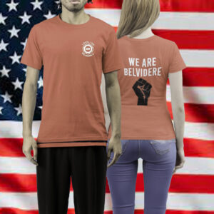 Grab Yours Now Joe Biden Wears We Are Belvidere T-Shirtt