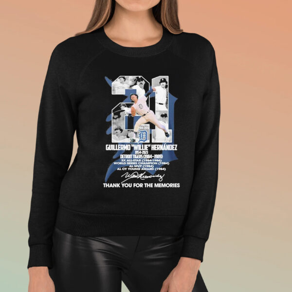 Guillermo Willie Hernandez 1954 – 2023 Detroit Tigers 1984 – 1989 Thank You For The Memories T-Shirt